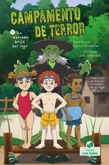 La Malvada Bruja del Lago (the Wicked Witch of the Waterfront), Laurie Friedman - Gebonden - 9781039648760