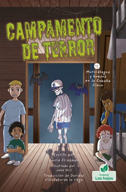Murciélagos Y Huesos En La Cabaña Cinco (Bones and Bats in Bunk Five), Laurie Friedman - Paperback - 9781039650015
