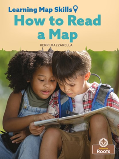 How to Read a Map, Kerri Mazzarella - Paperback - 9781039661745