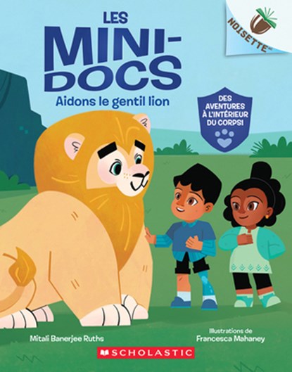 Noisette: Les Mini-Docs: N&#730; 1 - Aidons Le Gentil Lion, Mitali Banerjee Ruths - Paperback - 9781039708624