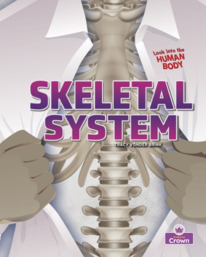 Skeletal System, Tracy Vonder Brink - Gebonden - 9781039800212