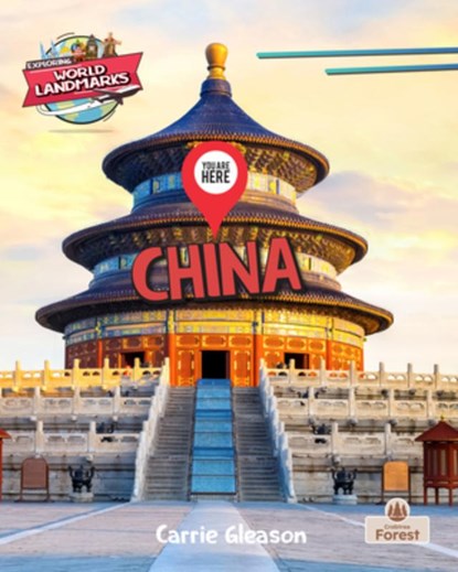 You Are Here: China, Carrie Gleason - Gebonden - 9781039815377