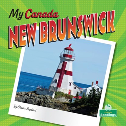 New Brunswick, Sheila Yazdani - Gebonden - 9781039838543
