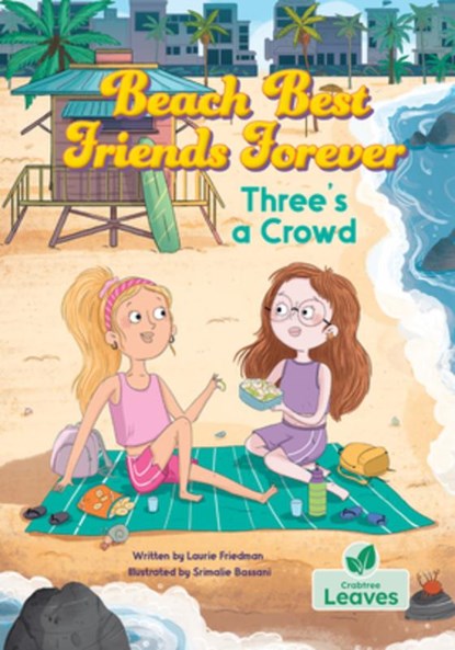 Three's a Crowd, FRIEDMAN,  Laurie - Gebonden - 9781039844230