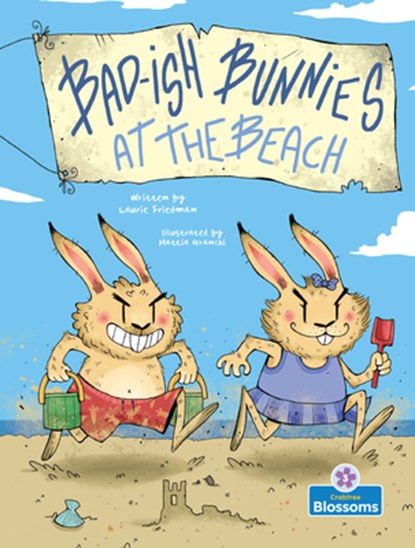 Bad-Ish Bunnies at the Beach, Laurie Friedman - Gebonden - 9781039880214