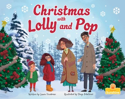 Christmas with Lolly and Pop, Laurie Friedman - Gebonden - 9781039881266