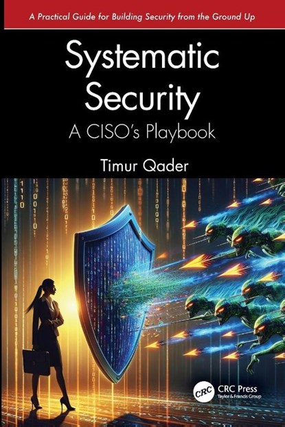 Systematic Security, Timur Qader - Paperback - 9781041018124