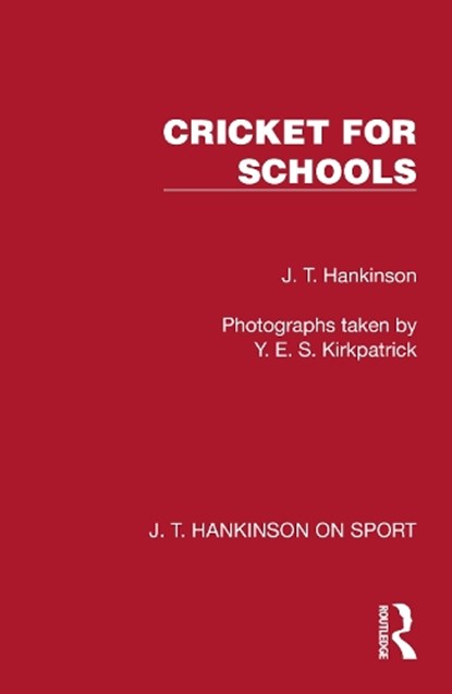 Cricket for Schools, J. T. Hankinson - Paperback - 9781041022510