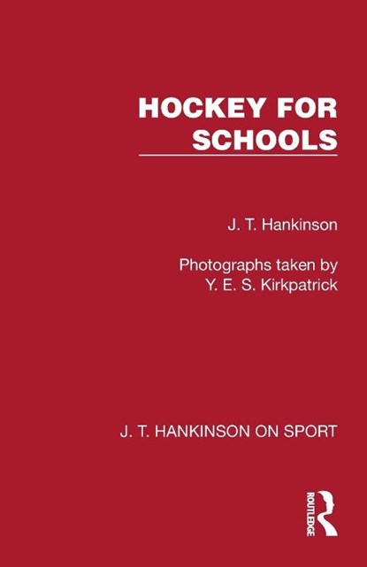 Hockey for Schools, J. T. Hankinson - Paperback - 9781041022787