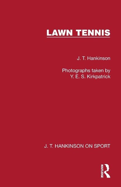 Lawn Tennis, J. T. Hankinson - Paperback - 9781041023913