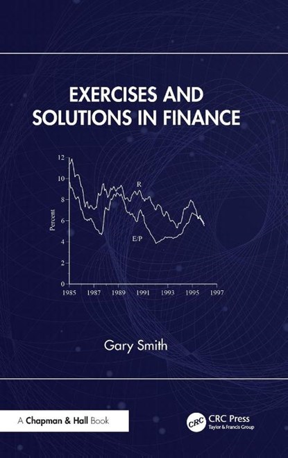 Exercises and Solutions in Finance, Gary Smith - Gebonden - 9781041048381