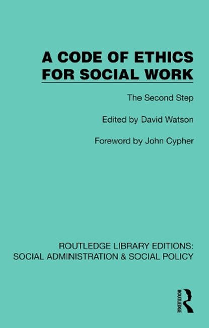 A Code of Ethics for Social Work, David Watson - Gebonden - 9781041068099