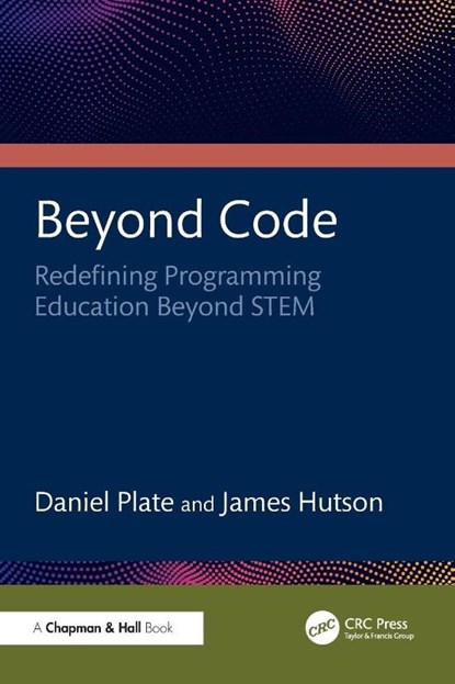 Beyond Code, Daniel Plate ; James Hutson - Paperback - 9781041068969