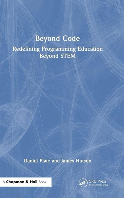 Beyond Code, Daniel Plate ; James Hutson - Gebonden - 9781041069003