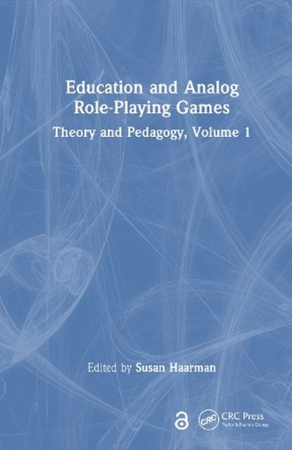 Education and Analog Role-Playing Games, Susan Haarman - Gebonden - 9781041076124