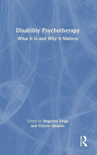 Disability Psychotherapy, Angelina Veiga ; Valerie Sinason - Gebonden - 9781041086116