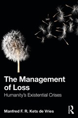 The Management of Loss - Manfred F. R. Kets de Vries - 9781041090304