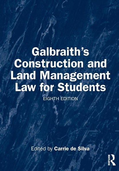 Galbraith's Construction and Land Management Law for Students, Carrie (Harper Adams University de Silva - Paperback - 9781041095965