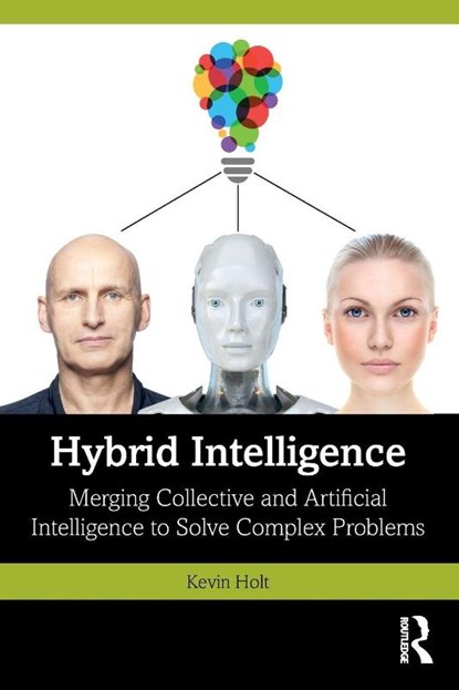 Hybrid Intelligence, Kevin Holt - Paperback - 9781041103028