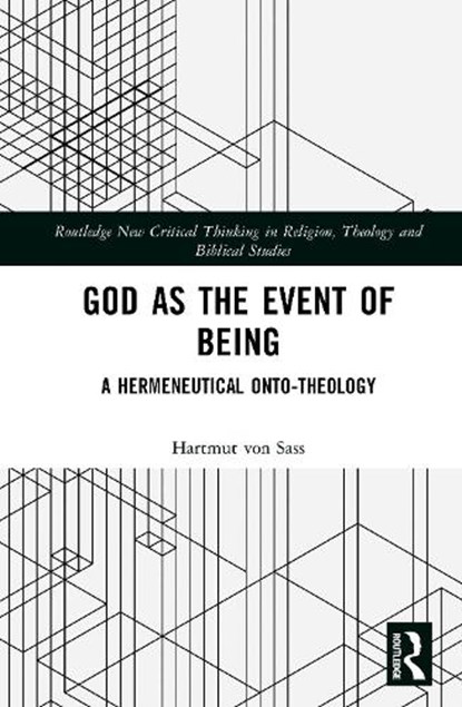 God as the Event of Being, Hartmut von Sass - Gebonden - 9781041116868