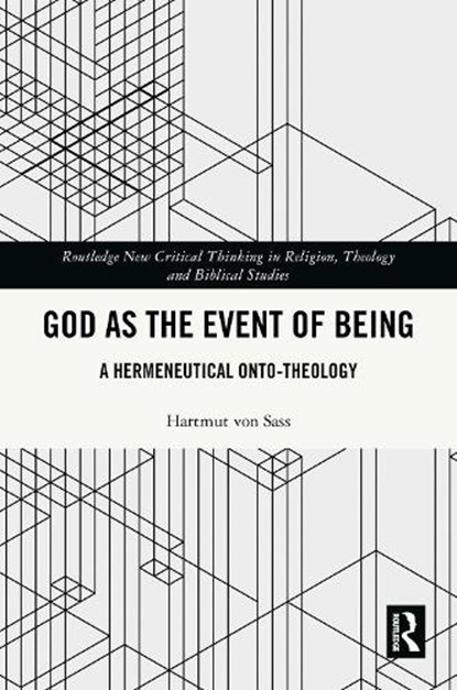 God as the Event of Being, Hartmut von Sass - Gebonden - 9781041116868