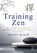 Training Zen, Truett Black - Paperback - 9781041130277