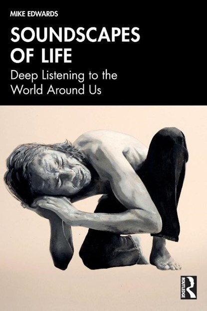 Soundscapes of Life, Mike Edwards - Paperback - 9781041136682