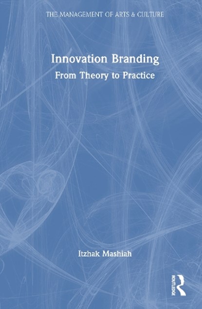 Innovation Branding, Itzhak Mashiah - Gebonden - 9781041137337