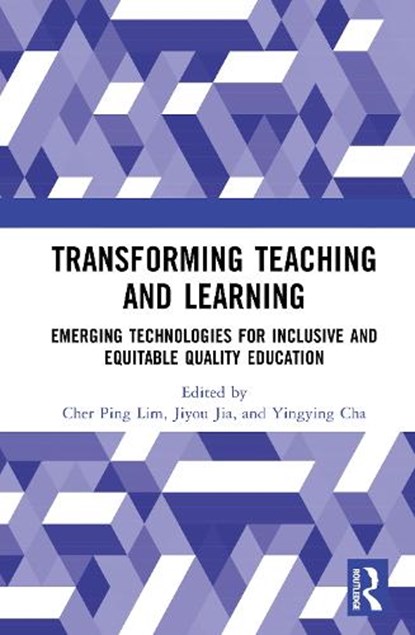 Transforming Teaching and Learning, Cher Ping Lim ; Jiyou Jia ; Yingying Cha - Gebonden - 9781041153832