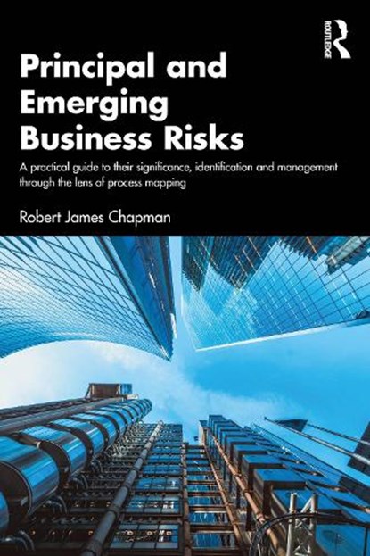 Principal and Emerging Business Risks, Robert James Chapman - Paperback - 9781041157090