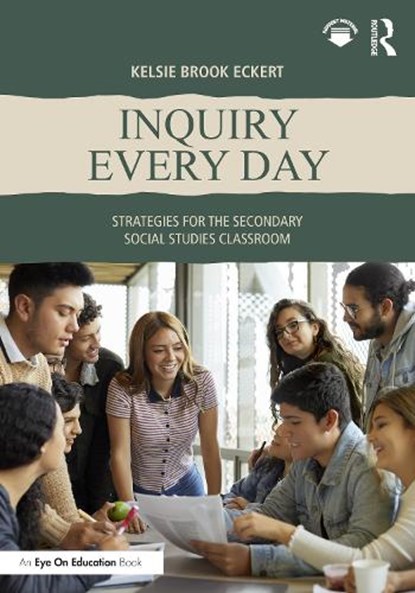 Inquiry Every Day, Kelsie Brook (Founder and Executive Director of the Remedial Herstory Project.) Eckert - Paperback - 9781041173281