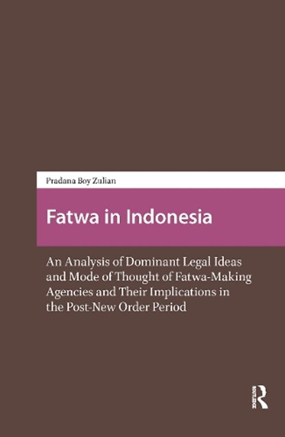 Fatwa in Indonesia, Pradana Pradana Boy ZTF - Paperback - 9781041179177