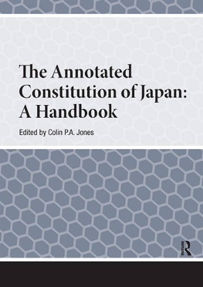 The Annotated Constitution of Japan, Colin Jones - Paperback - 9781041187202