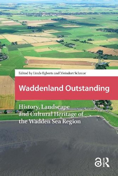 Waddenland Outstanding, Linde (Vrije Universiteit Amsterdam Egberts ; Meindert Schroor - Paperback - 9781041190493