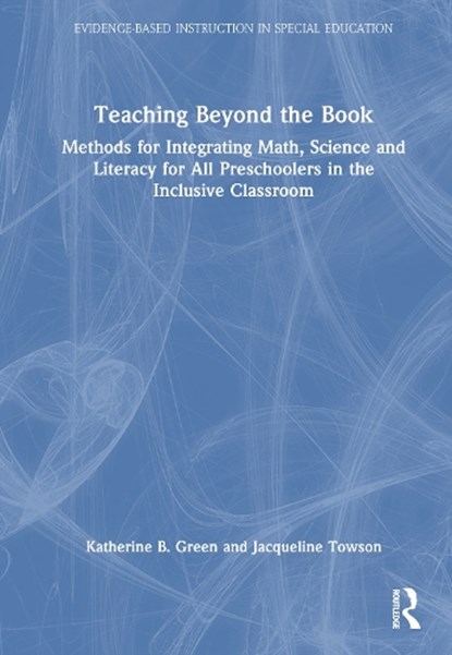 Teaching Beyond the Book, Katherine B. Green ; Jacqueline Towson - Gebonden - 9781041191582