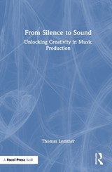 From Silence to Sound - Thomas Lemmer - 9781041192091