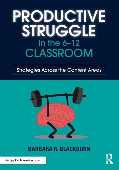 Productive Struggle in the 6-12 Classroom, Barbara R. (Winthrop University Blackburn - Paperback - 9781041196976
