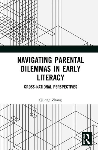 Navigating Parental Dilemmas in Early Literacy, Qilong Zhang - Gebonden - 9781041197591