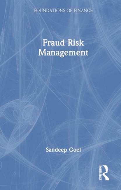 Fraud Risk Management, Sandeep (Management Development Institute Goel - Gebonden - 9781041212225