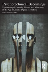 Psychotechnical Becomings - Alessandra Lemma - 9781041217749