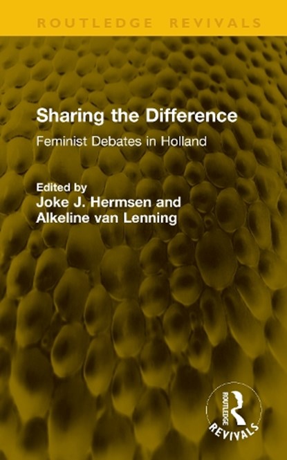 Sharing the Difference, Joke J. Hermsen ; Alkeline (Tilburg University van Lenning - Gebonden - 9781041234630