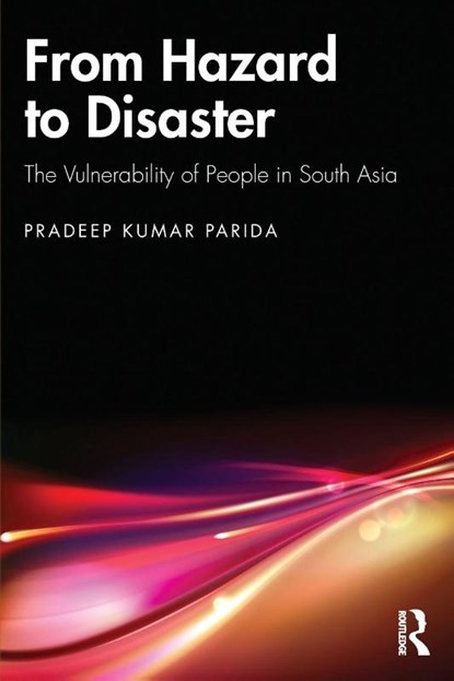 From Hazard to Disaster, Pradeep Kumar Parida - Paperback - 9781041273592