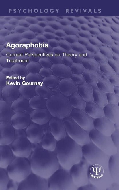 Agoraphobia, Kevin Gournay - Gebonden - 9781041295518