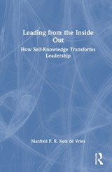 Leading from the Inside Out - Manfred F. R. Kets de Vries - 9781041297567