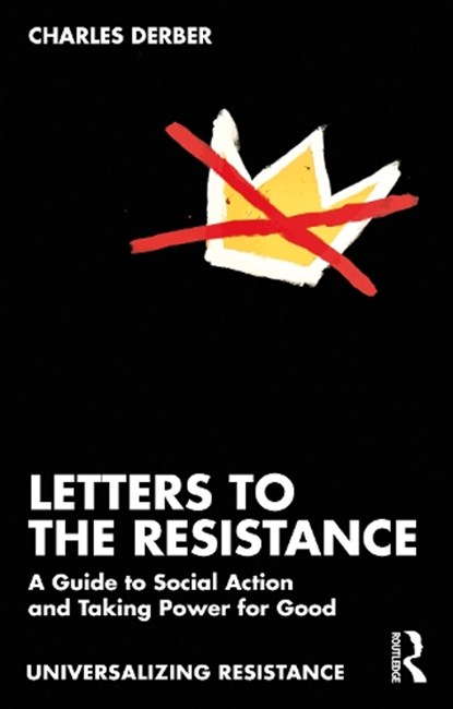 Letters to the Resistance, Charles Derber - Gebonden - 9781041376064