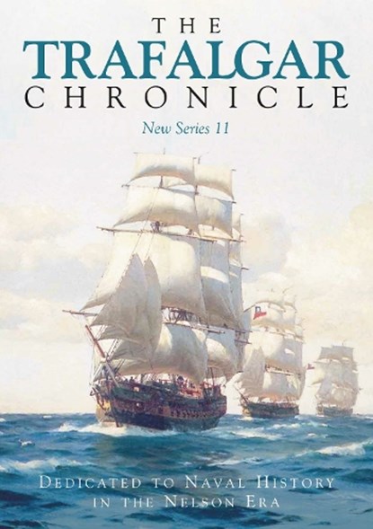 The Trafalgar Chronicle, Judith Pearson ; John A Rodgaard - Paperback - 9781048102109