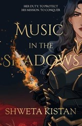 MUSIC IN THE SHADOWS - Shweta Kistan - 9781049206110