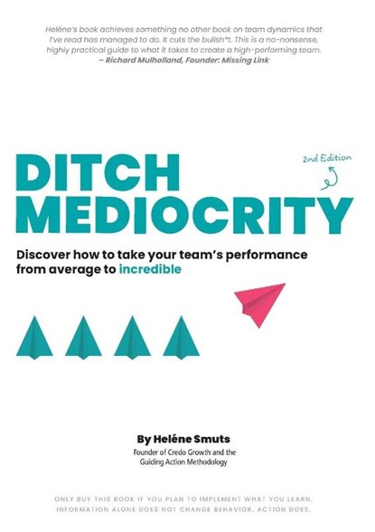 Ditch Mediocrity Volume 2, Hele¿ne Smuts - Paperback - 9781049257839