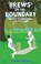 Brews on the Boundary: Travels to Yorkshire's Cricket Clubs, John Fuller - Paperback - 9781066604418