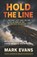 Hold the Line, Mark Evans - Paperback - 9781066683703